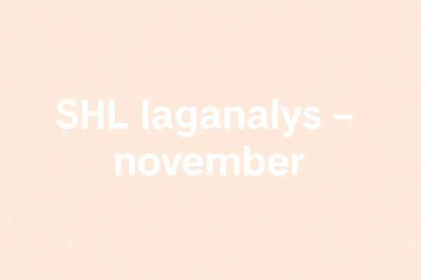 SHL laganalys – månadsvis utveckling
